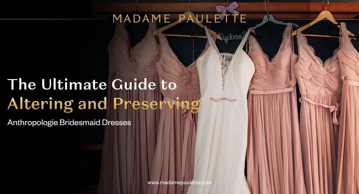Anthropologie Bridesmaid Dresses